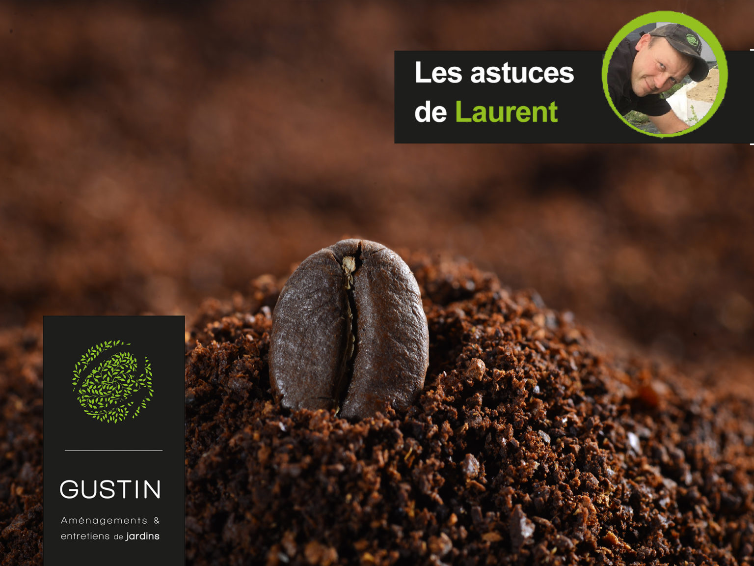 💡LES ASTUCES DE LAURENT - Gustin Jardin Marche